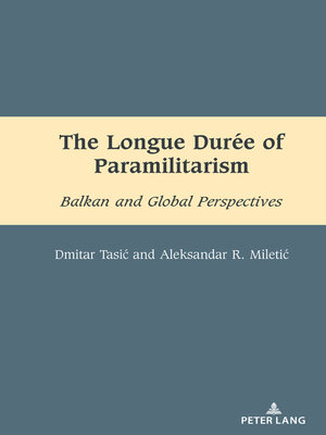 cover image of The Longue Durée of Paramilitarism